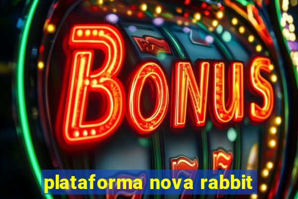 plataforma nova rabbit